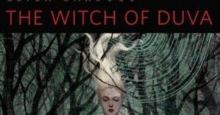 The Witch of Duva: A Tale of Love and Betrayal
